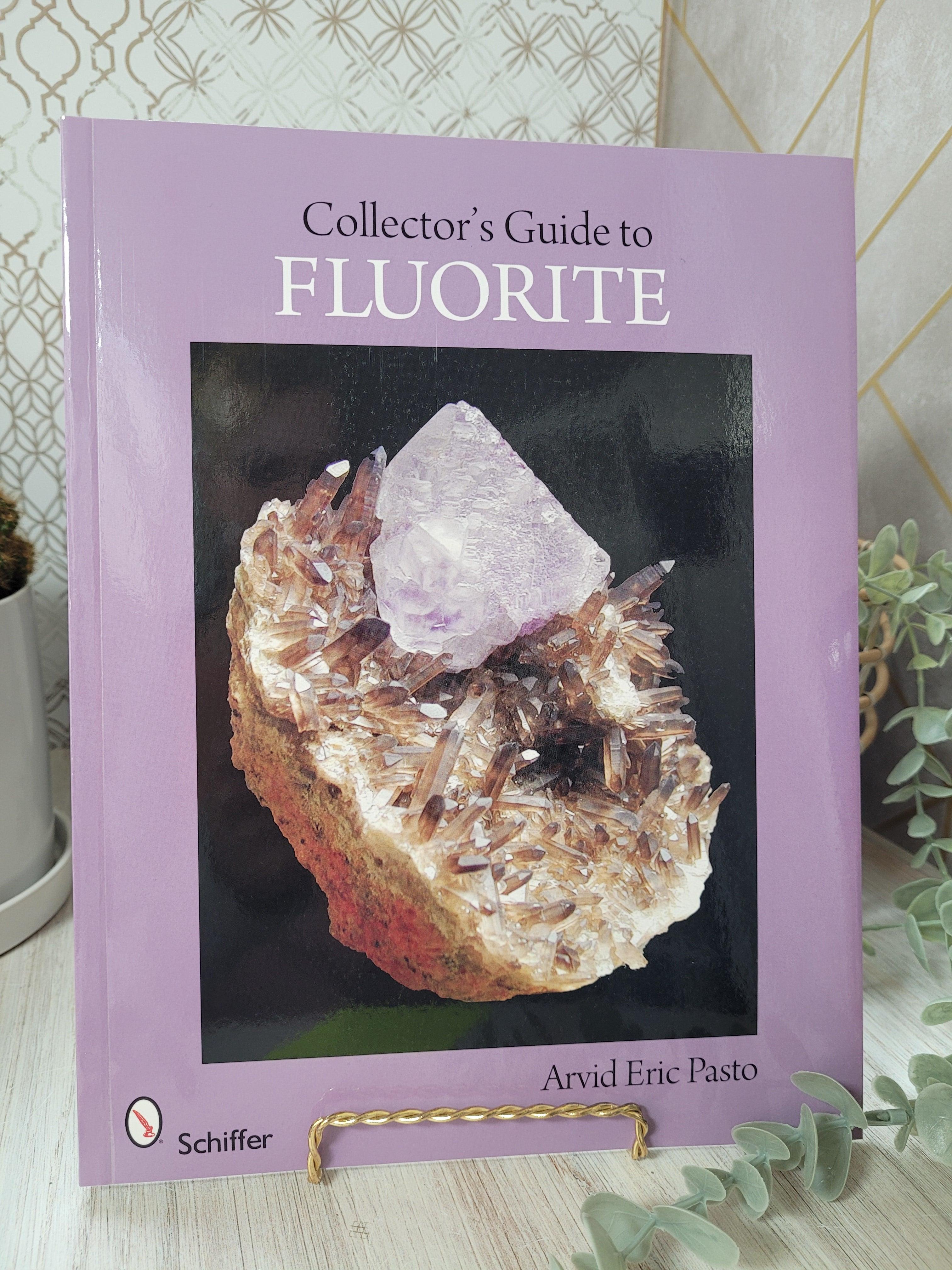 Collector's Guide to Fluorite by Arvid Eric Pasto – The Crystalary