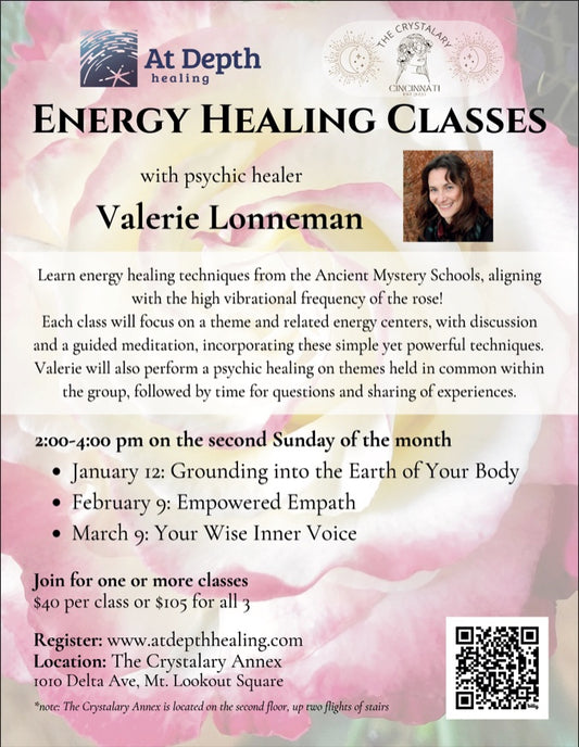 Join Valerie Lonneman at The Crystalary for Energy Healing Classes on Jan 12, Feb 9, and Mar 9 at 2PM EST in Cincinnati. Explore healing techniques rooted in Ancient Mystery Schools with details and QR code provided for a transformative experience.